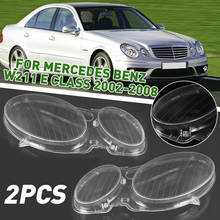 Par de capa de vidro para lente de farol de carro, para benz w211, e240, e200, e350, e280, e300, 2006 a 2008 2024 - compre barato