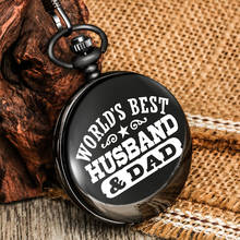 Personality Text Pattern World's Best Husband And Dad Pocket Watch Men High Quality Quartz Numerals Dial Pendant Gift For Father 2024 - buy cheap