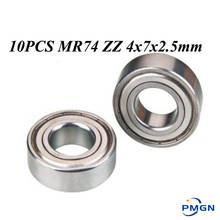 10pcs/Lot MR74ZZ  MR74 ZZ 4x7x2.5mm Thin Wall Deep Groove Ball Bearing Mini Ball Bearing Miniature Bearing  MR74 2RS 2024 - buy cheap