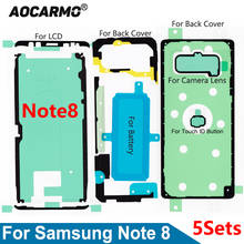 5 шт./лот для Samsung Galaxy Note8 полный набор клейкой ленты ЖК-экран + задняя крышка батарейного отсека + рамка для объектива камеры клей для фотоаппарата 2024 - купить недорого