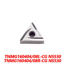 100% Original TNMG TNMG160404L CG NS530 TNMG160404R CG TNMG160408L CG TNMG160408R-CG Carbide  insert CNC lathe tool  Head Insert 2024 - buy cheap
