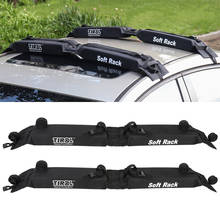 2pcs Foldable Car Roof Racks Wide Surfboard Longboard Soft Racks Roof Pads Straps Luggage Carrier Rack Carry Load 60kg Baggage 2024 - buy cheap