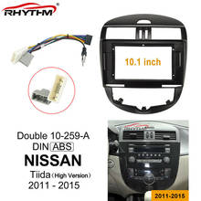 10.1 inch Car Fascia Trim Kit For NISSAN Tiida 2011-2015 Double Din Car Car dvd Frame Audio Fitting Canbus Adaptor Dash Panel 2024 - buy cheap
