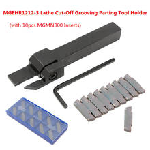 10pcs MGMN300 Inserts + MGEHR1212-3 Lathe Cut-Off Grooving Parting Tool Holder Wrench Turning Tool Set Wood Metalworking Kit 2024 - buy cheap