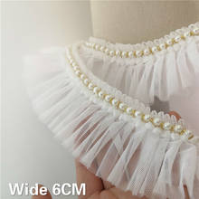 6CM Wide Luxury 3D Pleated Chiffon Lace Pearls Beaded Trim Ribbon Curtains Wedding Dress Clothing Home Dolls DIY Sewing Decor 2024 - buy cheap