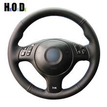 DIY Hand-stitched Black Artificial Leathers Car Steering Wheel Cover for BMW 330i 540i 525i 530i 330Ci E46 M3 E39 2001-2014 2024 - buy cheap