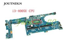 JOUTNDLN для Dell Latitude 3340 Материнская плата ноутбука MYK5G 0MYK5G CN-0MYK5G DDR3L w/i3-4005U cpu тестовая работа 2024 - купить недорого