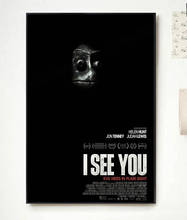 NP036 I See You Movie 2 Classic Film Fashion Trend Beautiful home Art Decor Silk Poster Wall Sticker Deco Gift 2024 - buy cheap