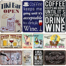 Wine Plaque Metal Vintage Tin Sign Pin Up Shabby Chic Decor Metal Signs Vintage Bar Decoration Metal Poster Pub Metal Plate 2024 - buy cheap