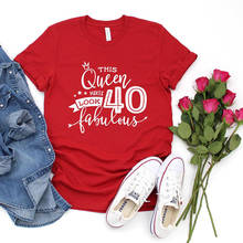 Camisetas con estampado de La Reina Makes Look para mujer, ropa de talla grande para madre, regalo de 40 cumpleaños, moda de verano 2024 - compra barato