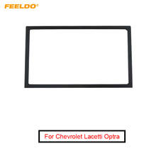 FEELDO Car Audio 2Din Dash Fascia Frame Adapter For Chevrolet Lacetti Optra Suzuki Buick Holden Panel Frame Trim Kit #FD5055 2024 - buy cheap