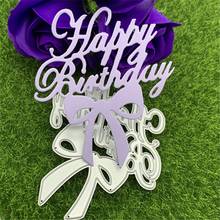 Bowknot Happy Birthday English Alphabet Hand Embossed DIY Album Scrapbook Greeting Card Decoration Metal Cutting Mould 2024 - buy cheap