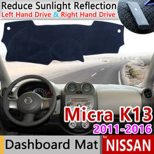 for Nissan Micra March K13 2011 2012 2013 2014 2015 2016 Anti-Slip Mat Dashboard Cover Pad Sunshade Dashmat Car Accessories Rug 2024 - buy cheap
