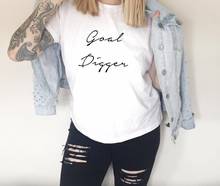 Goal digger Print Women Tshirts Cotton Casual Funny t Shirt For Lady Yong Girl Top Tee Hipster 6 Color Drop Ship FS-19 2024 - buy cheap