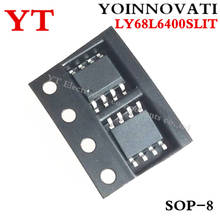 New original LY68L6400SLIT LY68L6400 LY68L6400S  SOP-8 IC Best quality 2024 - buy cheap