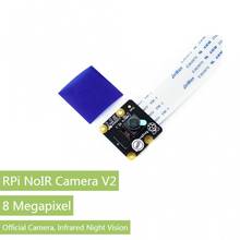 Новейшая официальная Raspebrry Pi NoIR камера V2.1 модуль комплект 8mp IMX219 сенсор 1080p30 поддерживает ночное видение для RPi 3 2 Модель B + 2024 - купить недорого