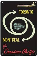 Toronto to Montreal - Fly Canadian Pacific Airlines - Airlinec.1960 Metal Tin Sign 2024 - buy cheap