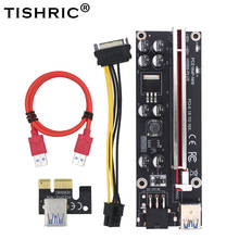 TISHRIC-Tarjeta elevadora VER009S Plus, Cable USB 100, 1X a 16X, 6Pin, PCIE, PCI-E, PCI Express, adaptador, extensor, minería, 3,0 Uds. 2024 - compra barato