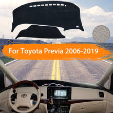 Cubierta de salpicadero para Toyota Previa 50 2006 ~ 2019 XR50, protector de salpicadero, para evitar la luz, parasol, alfombra, accesorios para coche 2007 2024 - compra barato