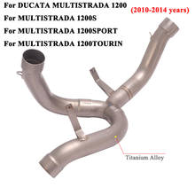 Escape de aleación de titanio para motocicleta, tubo de enlace catalizador para Ducati DUCATA MULTISTRADA 1200 1200S Sprot Tourin 2010-14 2024 - compra barato