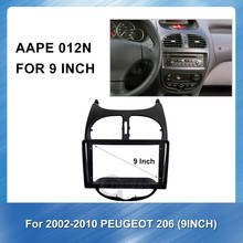 Double Din 9 Inch Car Fascia For PEUGEOT 206 2002-2010 Car dvd Fascias Frame Audio Fitting Adaptor Facia Panel Dashboard 2024 - buy cheap