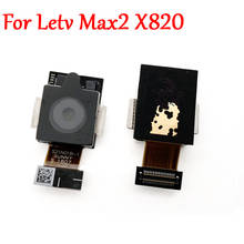 Módulo de cámara trasera grande Original, reparación de piezas de repuesto de 21MP para Letv leEco Le Max2 Max 2 X820 Snapdragon 2024 - compra barato