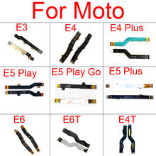 Placa base principal LCD Cable flexible para Motorola Moto E3 E4 E5 E6 E6T Power Play Go Plus reemplazo de Cable flexible 2024 - compra barato