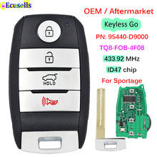 OEM Keyless-GO Smart Remote Key for Kia Sportage 2016 2017 2018 2019 FSK 433.92MHz ID47 Fob P/N: 95440-D9000, TQ8-FOB-4F08 2024 - buy cheap