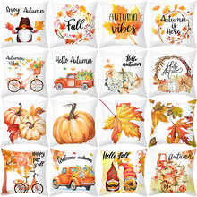 Thanks Giving Day Home Decor Pillow Case Autumn Harvest Pumpkin Throw Pillow Cover Living Room Office Sofa Cushion Cover 45x45cm 2024 - buy cheap