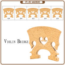 1PC- Standard Maple Bridge 4/4 3/4 1/2 1/4 1/8 Size Violin Bridge Classical Bass Type Violin Bridge 2024 - buy cheap