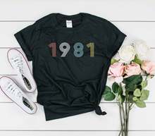 41th birthday retro 1981 for her and him shirt 100% Cotton Plus Size Female Clothing O Neck kawaii  Short Sleeve Girl Top Tee 2024 - buy cheap