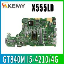 X555LN GT840M I5-4210/4G motherboard X555LD X555LN X555LB X555LJ X555LF W519L VM501L FL5800L FL5600L R557L laptop motherboard 2024 - compre barato