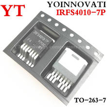 IRFS4010-7P MOSFET FS4010-7P, 100V, 190A, N-CH, la mejor calidad, 50 unids/lote 2024 - compra barato