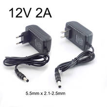 12V 2A Power Converter Supply Adapter AC to DC 2000mA Power Supply US EU Plug Switch 5.5 x 2.1-2.5mm For Strip Light 100-240V 2024 - buy cheap