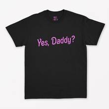 Skuggnas Yes Daddy Cotton T shirt Summer Fashion Women t shirt Baby Girl Shirt Bride Gift Funny Cute Girls Tops Gift Idea 2024 - buy cheap