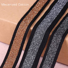 10M 2cm Width Silver Brown Black 100% mecerized cotton webbings Striped soft ribbon for sports casual wear garment accessories 2024 - buy cheap