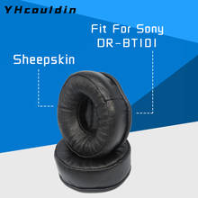 Sheepskin Earpads for Sony DR BT101 Headphone Accessaries Replacemnt Ear Cushions Pads Genuine Real Leather Memory Foam 2024 - buy cheap