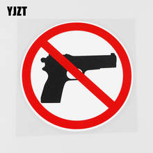 YJZT 11.5CMX11.5CM The Use Of Weapons Is Prohibited Here PVC Decal Car Sticker Pistol 11B-0109 2024 - buy cheap