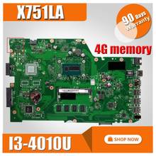 X751LA X751LD материнская плата для ноутбука I3-4010 4G память для For Asus X751L K751L R752L R752L X751LN X751LK X751LJ X751LX Mianboard 2024 - купить недорого