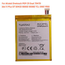 Tlp025a2 bateria 2500 mah para alcatel um toque onetouch pop c9 duplo 7047d ídolo x mais ot 6043d 8000d 8008d tcl s960 2024 - compre barato
