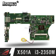 X401A rev3.0 motherboard For Asus F501A X501A New original Mainboard i3-2350M HM76 Test Ok 15.6 inch dedicated 2024 - buy cheap