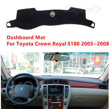 for Toyota Crown Royal S180 2003~2008 High Quality Car dashboard Avoid light pad Instrument platform desk cover Mat Carpets 2024 - buy cheap