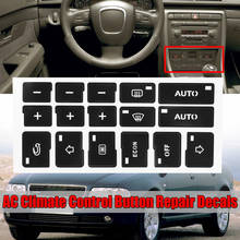 Adesivo de reparo para ar condicionado automotivo, novo botão 1x / 2x de controle de clima ac, decalques adesivos para audi a4 b6 b7 2000 2001 2002 2003 2004 2024 - compre barato