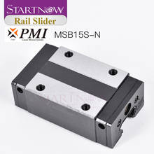 Startnow Original China Taiwan PMI Linear Guideway Carriage Block MSB15S-N for CNC Router CO2 Laser Linear Motion System 2024 - buy cheap