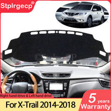 Para nissan x-trail t32 2014 ~ 2018 anti-deslizamento esteira painel capa almofada pára-sol dashmat acessórios 2015 2016 2017 x trail xtrail 2024 - compre barato