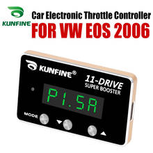 Автомобильный Электронный регулятор дроссельной заслонки KUNFINE, гоночный ускоритель, мощный усилитель для VW EOS 2006, тюнинг деталей, 11 драйверов 2024 - купить недорого
