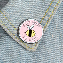 Bonito do esmalte da abelha pinos dos desenhos animados rosa redondo broches não se preocupe abelha feliz saco botão emblema doce jóias presentes para crianças amigos 2024 - compre barato