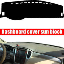 Car Dashboard Cover Dash Mat For Toyota Highlander 1st Gen XU20 2001 2002 2003 2004 2005 2006 2007 Auto Sun Shade Mat Pad Carpet 2024 - buy cheap