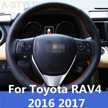 For Toyota RAV4 RAV 4 2016 2017 Steering Wheel Covers soft Leather braid on the steering-wheel of Car Interior Car accessories 2024 - buy cheap