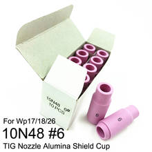 10N48 #6 TIG Nozzle Alumina Shield Cup For WP17 18 26 TIG Welding Torch 10pcs 2024 - buy cheap